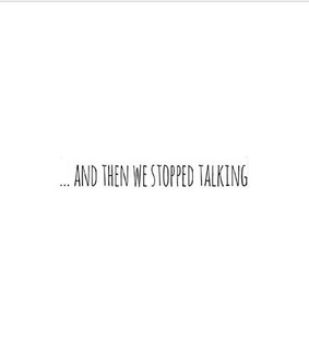 stopped, break up and quotes