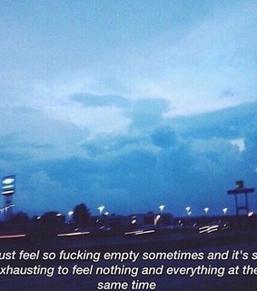empty, feel nothing and feel empty