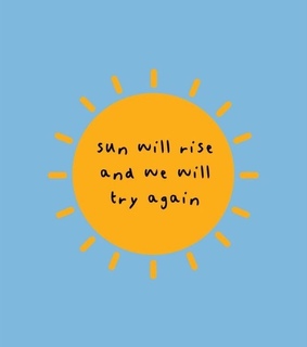 try again, again and don't give up