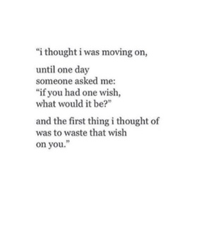 moving on, quotes and him