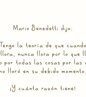 mario benedetti, llorar and frases