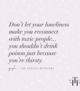 lonely, toxic and poison