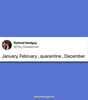 2020 and quarantine
