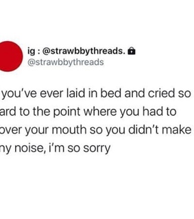 sleep, cried and ache