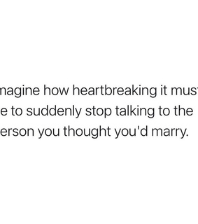 quotes, future and heartbreak